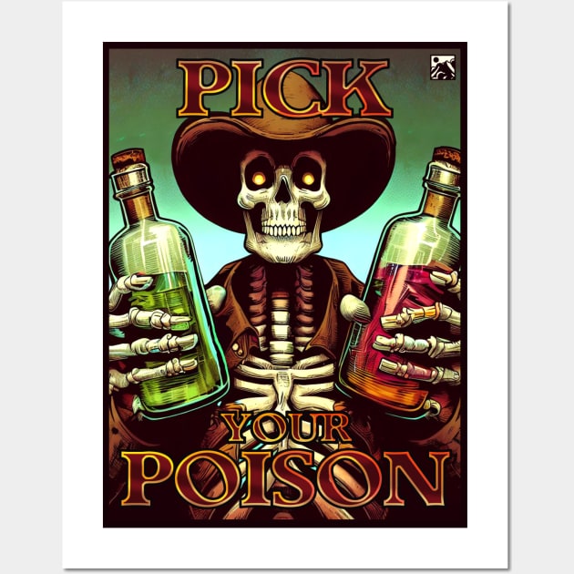 Pick Your Poison Wall Art by cloudlanddesigns